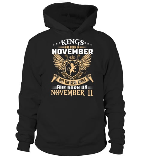 Kings are born on November 11