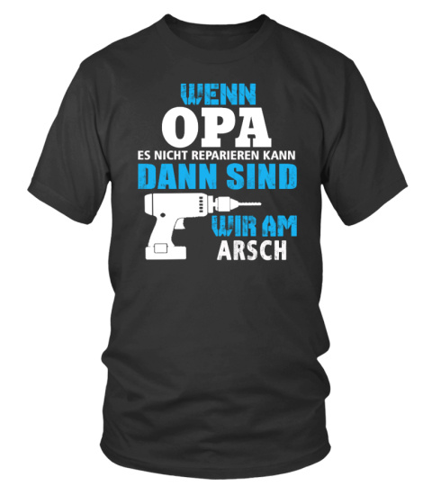 WENN OPA ES NICHT REPARIEREN KANN