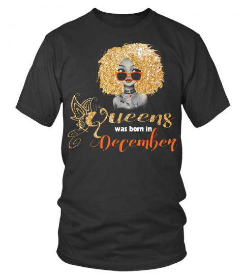 Queen Was Born In December T-Shirt