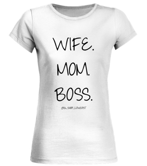 Limited Edition - Wife Mom Boss