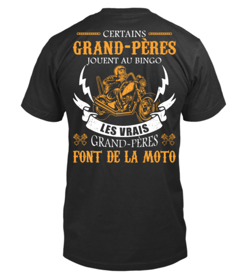 Certains grand peres jouent au bingo les vrais grand peres font de la moto