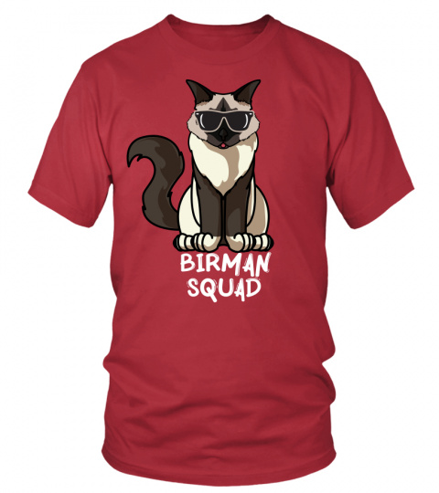 Birman Squad Funny Cat Lover Sunglasses Squad Gift Shirt