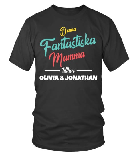 DEN HAR FANTASTISKA MAMMA