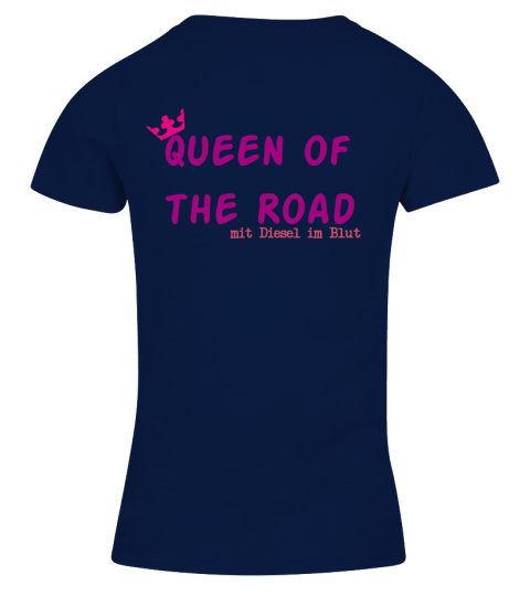 Queen of the ROAD mit Diesel im Blut