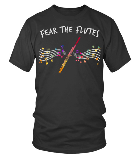 Fear The Flutes