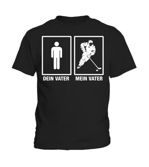 Eishockey - Dein Vater - Mein Vater