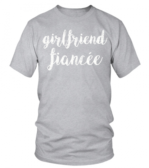 Womens Girlfriend Fiancee T Shirt, Fiance Engagement Party Tshirt Artboard 1