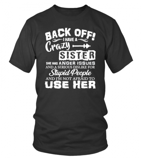 Crazy Sister shirts