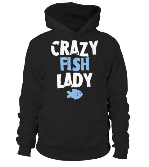 CRAZY FISH LADY 
