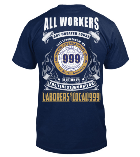 Laborers' local 999 - T-shirt