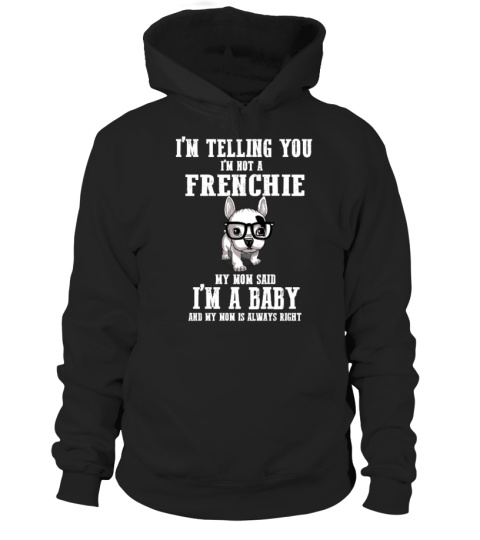 Limited Edition : frenchie MOM Hoodies