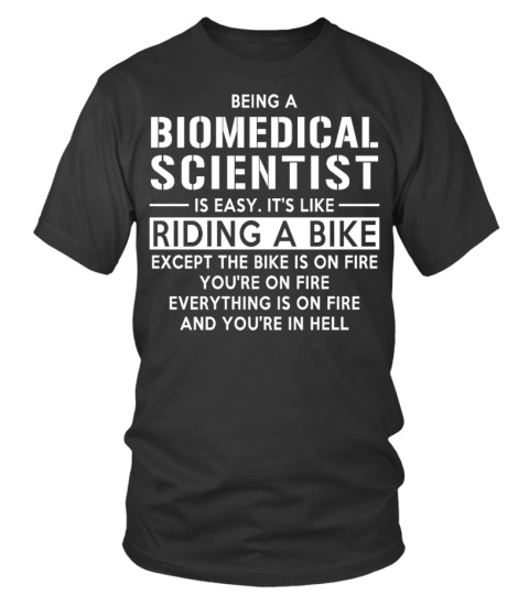 BIOMEDICAL SCIENTIST - Limited Edition