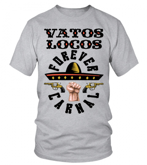 Vatos Locos Forever Carnal T-Shirt Kino