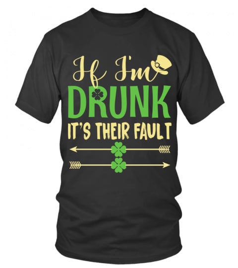 Saint Patrick's Day Their Fault