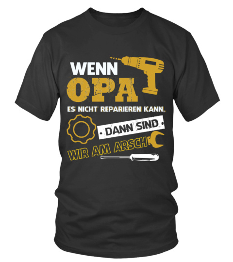 WENN OPA ES NICHT REPARIEREN KANN