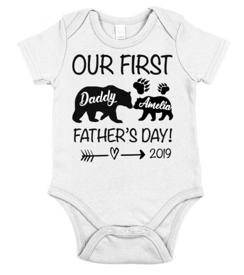 OUR FIRST FATHER'S DAY - CUSTOM ONESIE