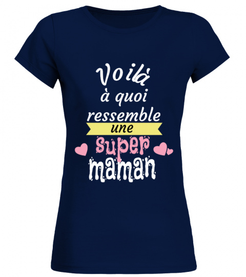 super maman tee shirt