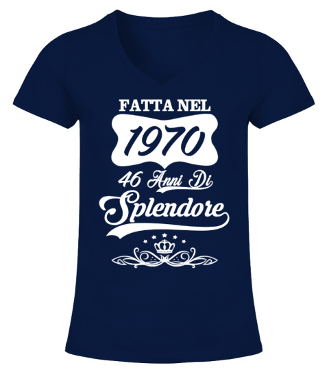 **FATTA NEL 1970 - 46 Anni Di Splendore**