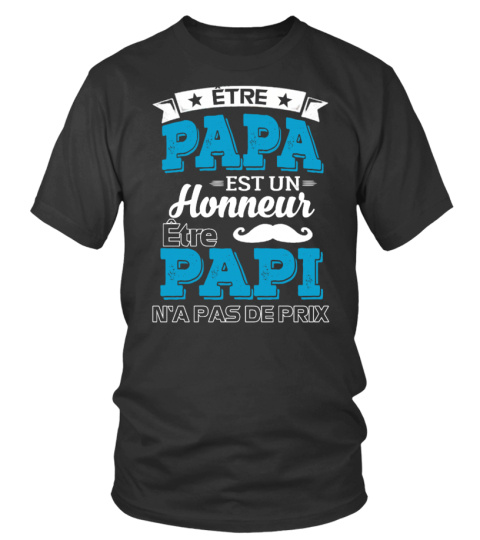 ÊTRE PAPA EST UN HONNEUR