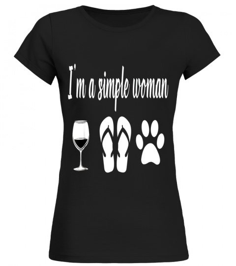 Womens I'm A Simple Woman Wine Flip Flops Dog Paw Costume Gift T Shirt