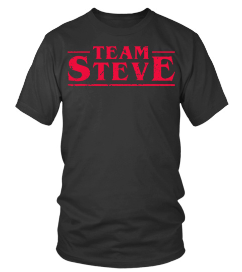 Team Steve Stranger Style Pop Culture T-Shirt