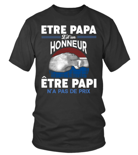 ETRE PAPA EST UN HONNEUR