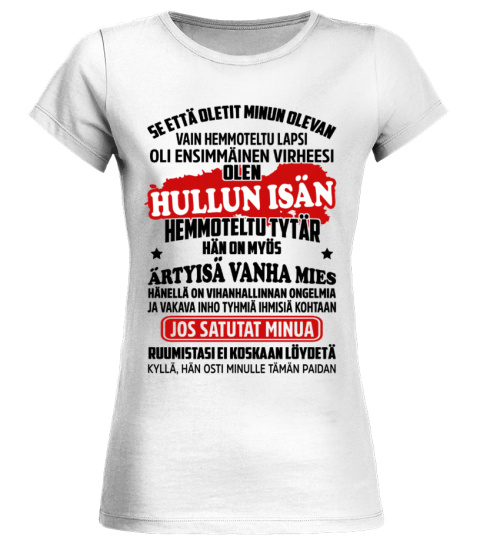 ENSIMMÄINEN VIRHEESI OLEN HULLUN ISÄN