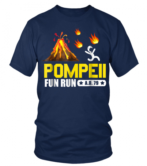 Pompeii Fun Run - pompeii fun run ad 79 Products Shirt