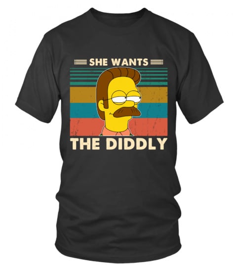 She want the Diddly