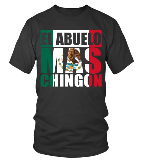 El Abuelo Mas Chingon Funny Spanish Fathers Day T-Shirt Hoodie
