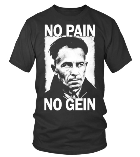NO PAIN NO GEIN