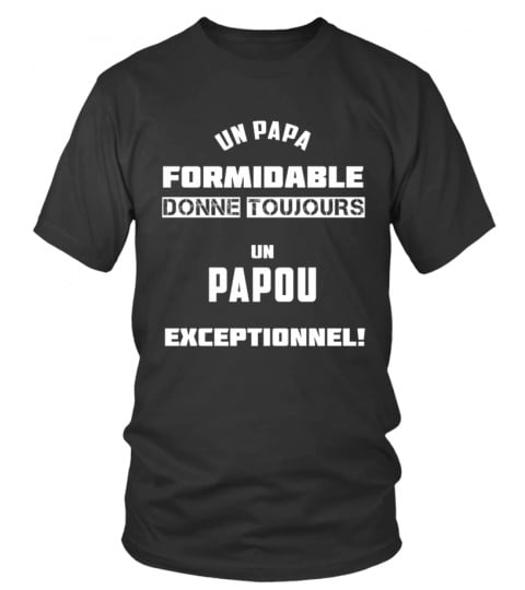 Papou Exceptionel - Edition Limitée