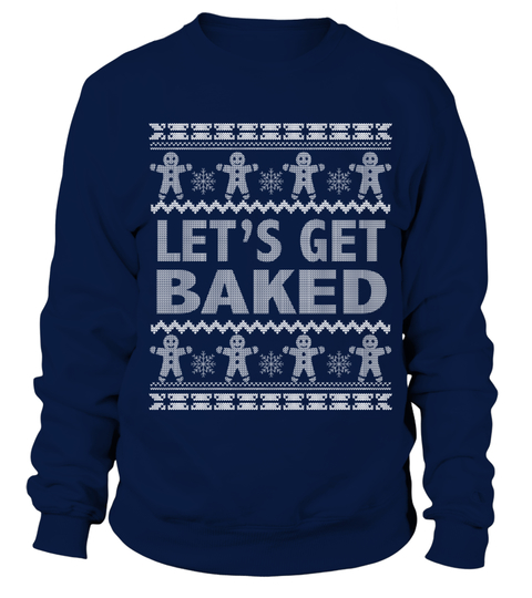 let's get baked sweater