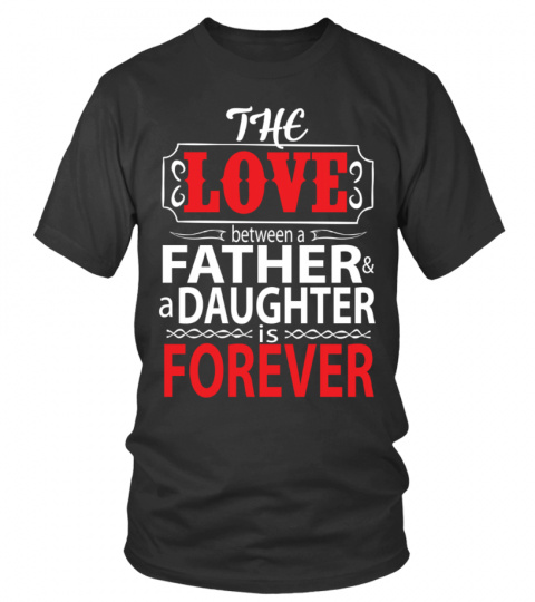 love, father,  daughter, forever