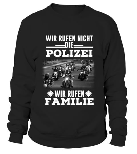 WIR RUFEN DIE FAMILIE - MOTTORRAD