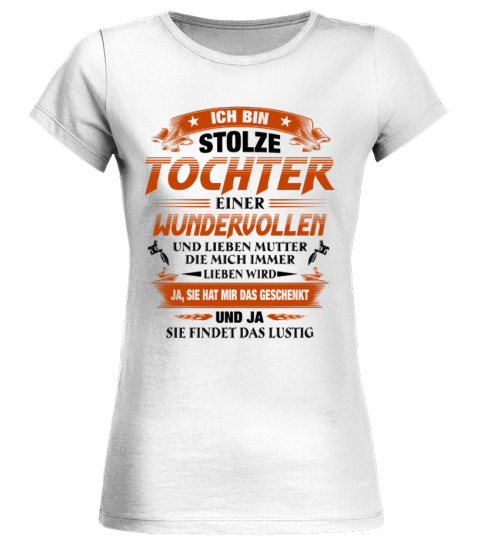 ICH BIN STOLZE TOCHTER