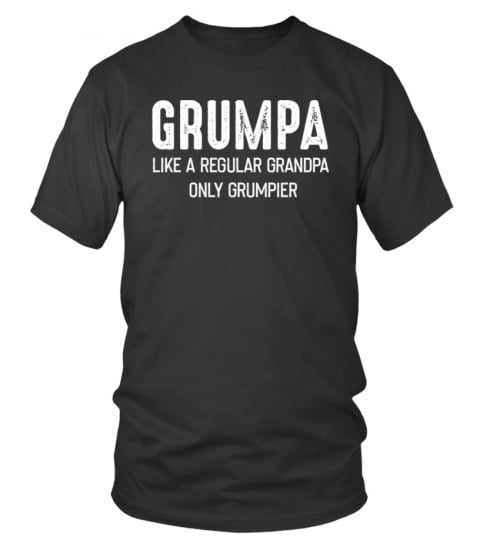 Grumpa Like A Regular Grandpa Shirt