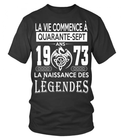 1973 La Nassance Des Légendes Shirt
