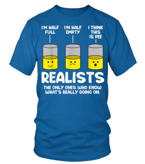 I Think This Is Pee Half Full Empty Funny Realist Dad Joke T-Shirt