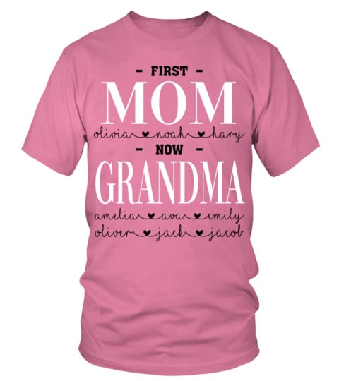 First Mom - Now Grandma Personalized names