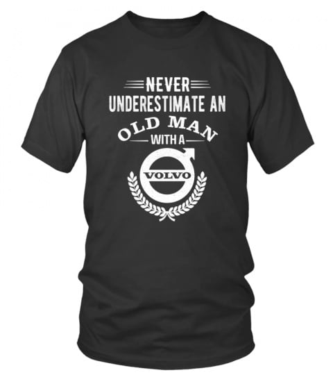 Never underestimate an old man with a volvo shirt
