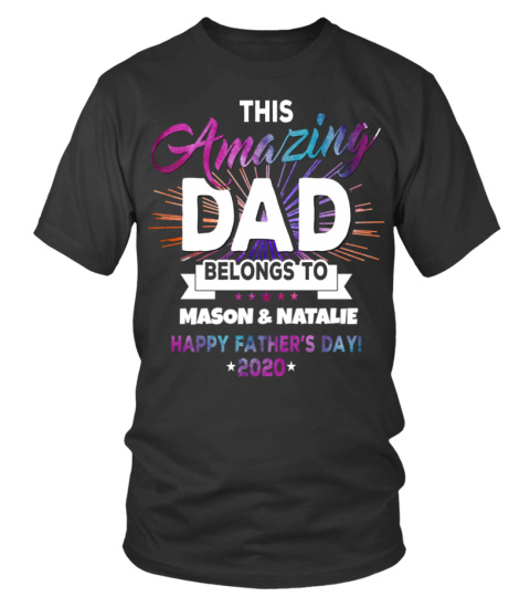 THIS AMAZING DAD BELONGS TO - HAPPY FATHER DAY 2020!