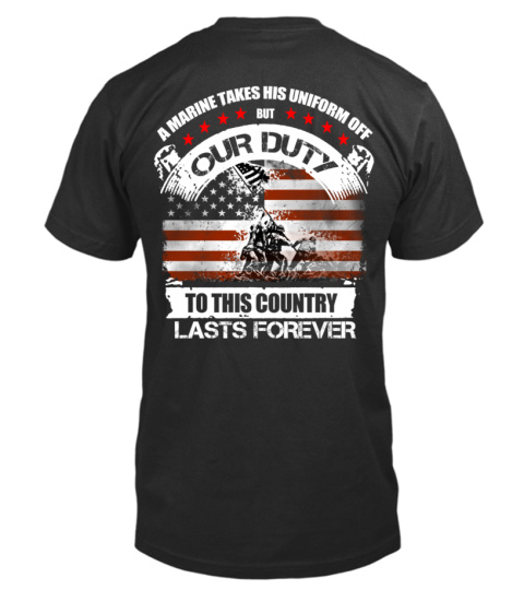 Our duty to this country lasts forever