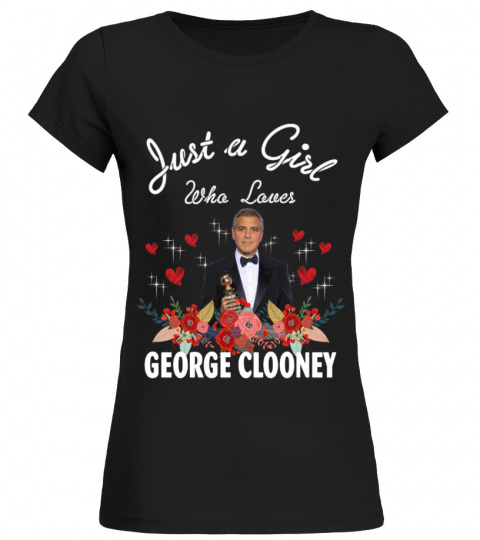 GIRL WHO LOVES GEORGE CLOONEY