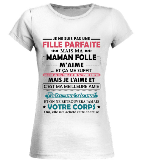 JE NE SUIS PAS UNE FILLE PARFAITE