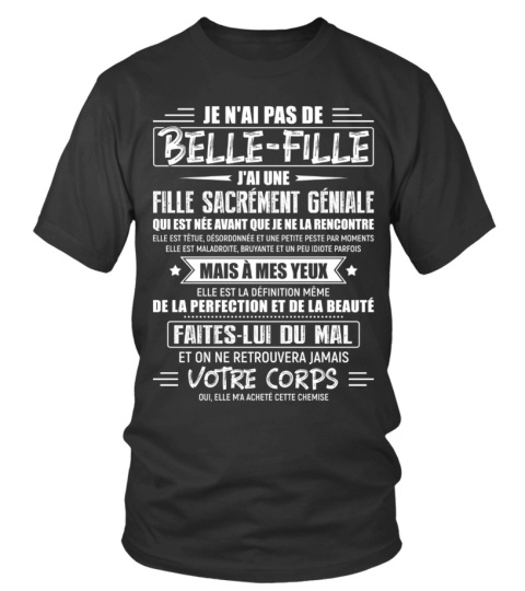 JE N'AI PAS DE BELLE-FILLE