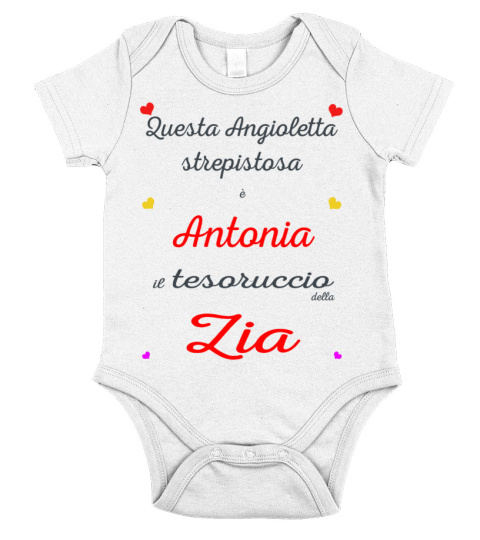 Body cotone nascita  Antonia dedicata di Zia