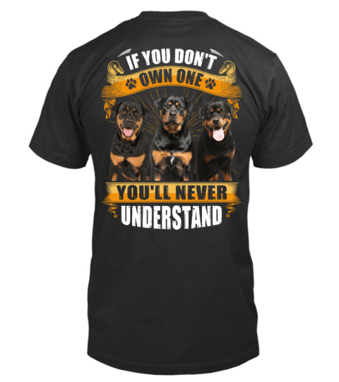 ROTTWEILER - IF YOU DON'T OWN ONE