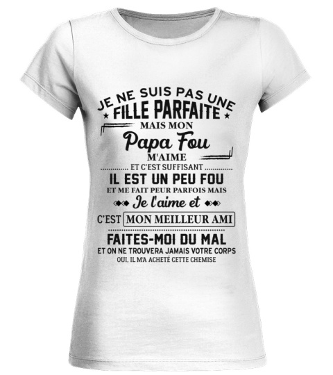 JE NE SUIS PAS UNE FILLE PARFAITE