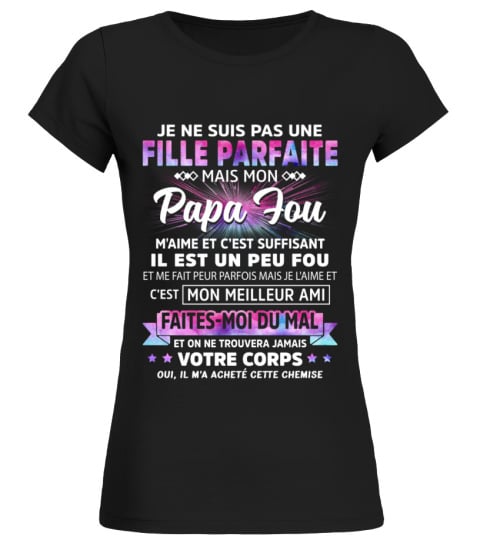 JE NE SUIS PAS UNE FILLE PARFAITE